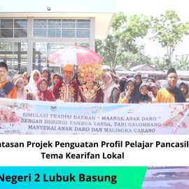PEMENTASAN PROJEK PENGUATAN PROFIL PELAJAR PANCASILA TEMA KEARIFAN LOKAL