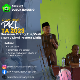 PEMBEKALAN / COACHING PRAKTEK KERJA LAPANGAN (PKL) BERSAMA ORANG TUA PESERTA DIDIK